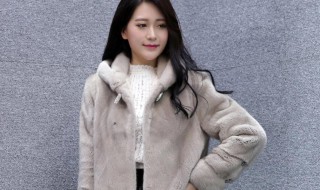 怎么挑选貂皮衣 怎么挑选貂皮衣品牌