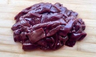 煮猪肝要多长时间 煮猪肝要多长时间合适?